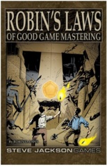 Robin's Laws of Good Game Mastering